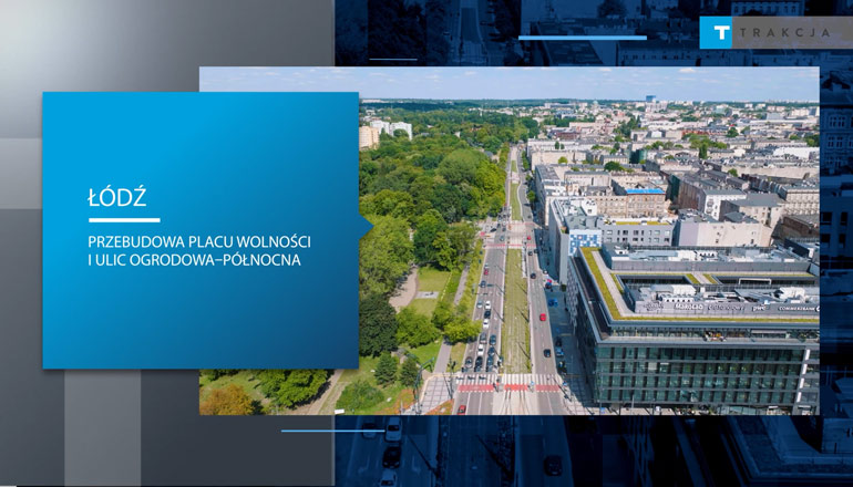 Przebudowa Placu Wolności w Łodzi