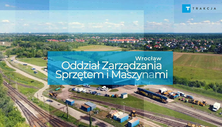 Film promocyjny - trakcja - Baza techniczna we Wrocławiu